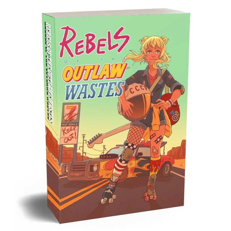 Rebels of the Outlaw Wastes